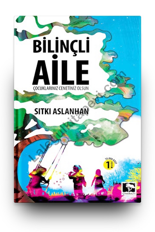 Bilinçli%20Aile%20-%20Çocuklarınız%20Cennetiniz%20Olsun