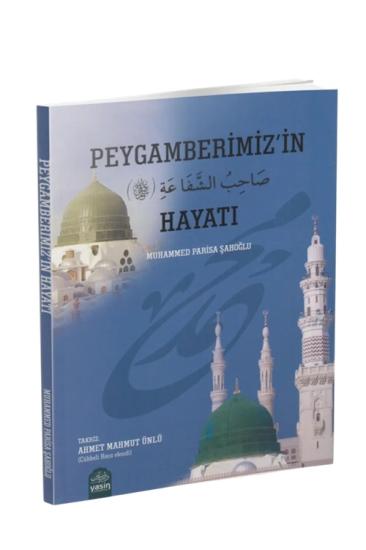 Peygamberimizin Hayatı - Karton Kapak