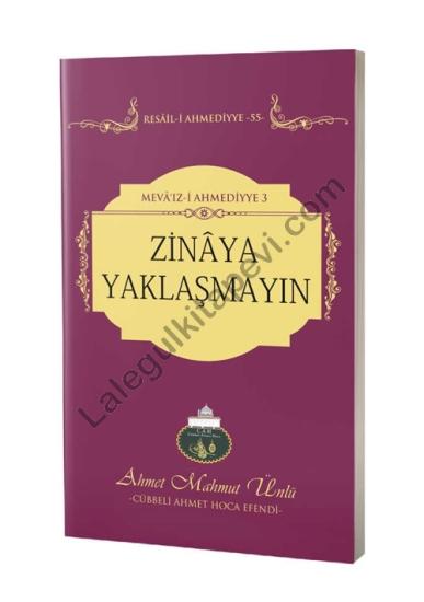 Zinaya Yaklaşmayın | Lalegül Yayıncılık